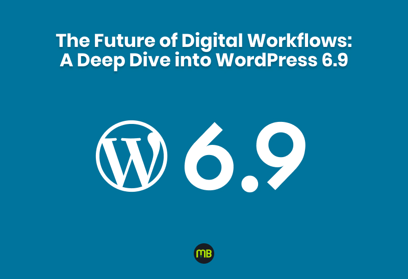 Worpress 6 9 Latest Feature Updates